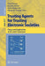 Trusting Agents for Trusting Electronic Societies: Theory and Applications in Hci and E-Commerce by Rino Falcone