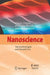 Nanoscience: Nanotechnologies and Nanophysics by Claire Dupas