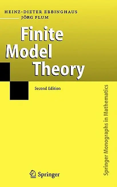 Finite Model Theory: Second Edition by Heinz-Dieter Ebbinghaus
