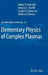 Elementary Physics of Complex Plasmas by V. N. Tsytovich, Gregor Morfill, Sergey V. Vladimirov