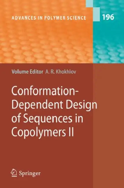 Conformation-Dependent Design of Sequences in Copolymers II by Alexei R. Khokhlov, V. O. Aseyev, A. Y. Grosberg