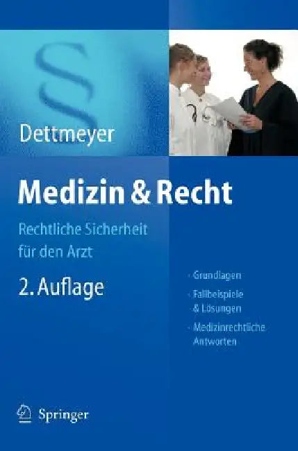Medizin & Recht: Rechtliche Sicherheit Für Den Arzt by Reinhard B. Dettmeyer