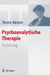 Psychoanalytische Therapie: Forschung by Helmut Thomä, Horst Kächele