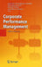Corporate Performance Management: Aris in Practice by August-Wilhelm Scheer
