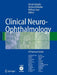 Clinical Neuro-Ophthalmology: A Practical Guide [With DVD-ROM] by Ulrich Schiefer