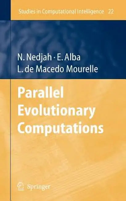 Parallel Evolutionary Computations by Enrique Alba