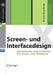 Screen- Und Interfacedesign: Gestaltung Und Usability Für Hard- Und Software by Torsten Stapelkamp