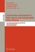 Construction and Analysis of Safe, Secure, and Interoperable Smart Devices: Second International Workshop, Cassis 2005, Nice, France, March 8-11, 2005 by Gilles Barthe
