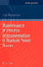Maintenance of Process Instrumentation in Nuclear Power Plants by H. M. Hashemian