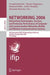 NETWORKING 2006. Networking Technologies, Services, Protocols; Performance of Computer and Communication Networks; Mobile and Wireless Communications Systems by Fernando Boavida