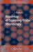 Roadmap of Scanning Probe Microscopy by Seizo Morita