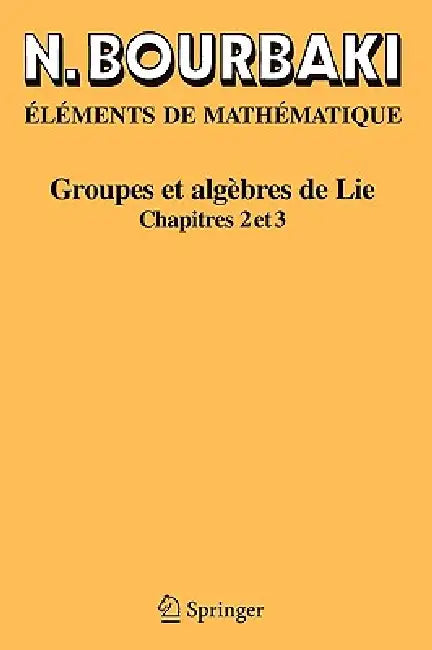 Groupes Et Algèbres de Lie: Chapitre 9 Groupes de Lie Réels Compacts by N. Bourbaki