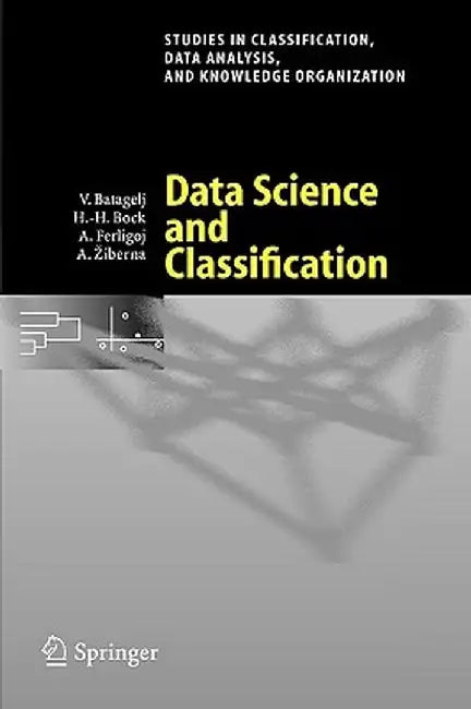Data Science and Classification by Vladimir Batagelj