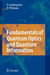 Fundamentals of Quantum Optics and Quantum Information by Peter Lambropoulos, David Petrosyan
