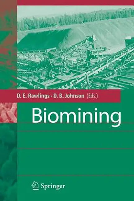 Biomining by Douglas E. Rawlings