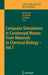 Computer Simulations in Condensed Matter: From Materials to Chemical Biology. Volume 1 by Mauro Ferrario