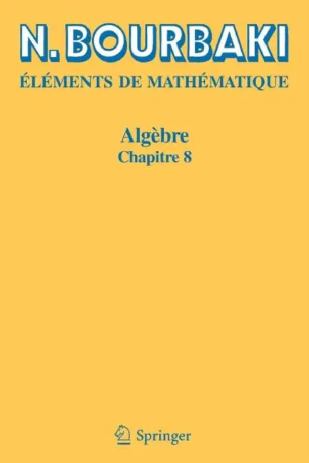 Algèbre: Chapitre 8 by N. Bourbaki