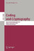 Coding and Cryptography: International Workshop, Wcc 2005, Bergen, Norway, March 14-18, 2005, Revised Selected Papers by Øyvind Ytrehus