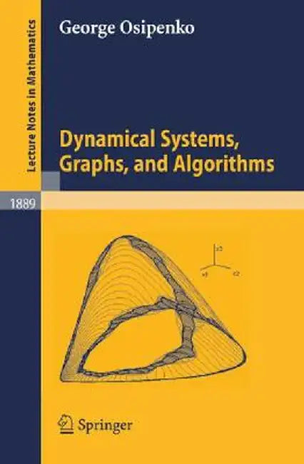 Dynamical Systems, Graphs, and Algorithms by George Osipenko