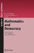 Mathematics and Democracy: Recent Advances in Voting Systems and Collective Choice by Bruno Simeone, Friedrich Pukelsheim