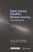 Earth Science Satellite Remote Sensing: Vol. 2: Data, Computational Processing, and Tools by John J. Qu