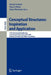 Conceptual Structures: Inspiration and Application: 14th International Conference on Conceptual Structures, Iccs 2006, Aalborg, Denmark, July 16-21, 2 by Henrik Schärfe