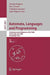 Automata, Languages and Programming: 33rd International Colloquium, ICALP 2006, Venice, Italy, July 10-14, 2006, Proceedings, Part II by Michele Bugliesi