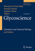Glycoscience: Chemistry and Chemical Biology by Gregory L. Coté