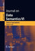 Journal on Data Semantics VI by Stefano Spaccapietra