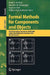 Formal Methods for Components and Objects: 4th International Symposium, FMCO 2005, Amsterdam, the Netherlands, November 1-4, 2005, Revised Lectures by Frank S. De Boer