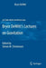 Bryce Dewitt's Lectures on Gravitation: Edited by Steven M. Christensen by Bryce DeWitt