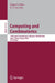 Computing and Combinatorics: 12th Annual International Conference, COCOON 2006, Taipei, Taiwan, August 15-18, 2006, Proceedings by Danny Z. Chen