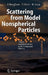 Scattering from Model Nonspherical Particles: Theory and Applications to Environmental Physics by Ferdinando Borghese, Paolo Denti, Rosalba Saija