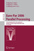 Euro-Par 2006 Parallel Processing: 12th International Euro-Par Conference, Dresden, Germany, August 28-September 1, 2006, Proceedings by Wolfgang E. Nagel