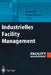 Industrielles Facility Management by Ulrich Lutz, Kerstin Galenza