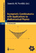 Asymptotic Combinatorics with Applications to Mathematical Physics: A European Mathematical Summer School Held at the Euler Institute, St. Petersburg, by Anatoly M. Vershik