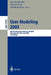 User Modeling 2003: 9th International Conference, Um 2003, Johnstown, Pa, Usa, June 22-26, 2003, Proceedings by Peter Brusilovsky, Albert Corbett, Firoella De Rosis