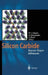 Silicon Carbide: Recent Major Advances by Wolfgang J. Choyke, Hiroyuki Matsunami, Gerhard Pensl