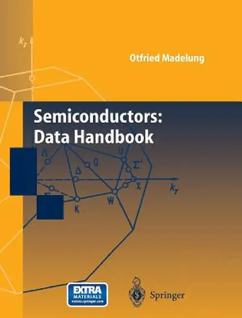 Semiconductors: Data Handbook [With CDROM] by Otfried Madelung