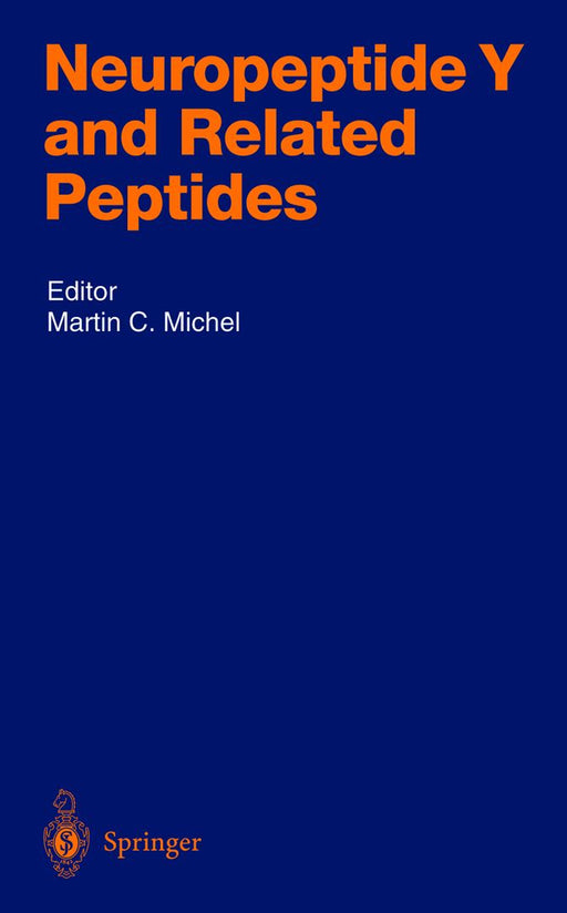 Neuropeptide Y and Related Peptides by Martin C. Michel