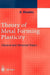 Theory of Metal Forming Plasticity: Classical and Advanced Topics by Andrzej Sluzalec