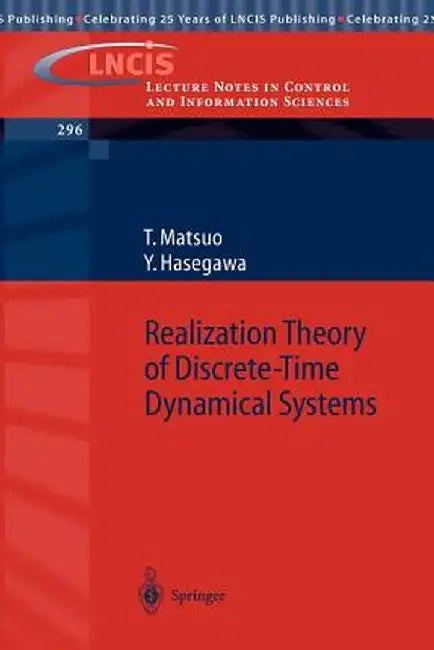 Realization Theory of Discrete-Time Dynamical Systems by Tsuyoshi Matsuo