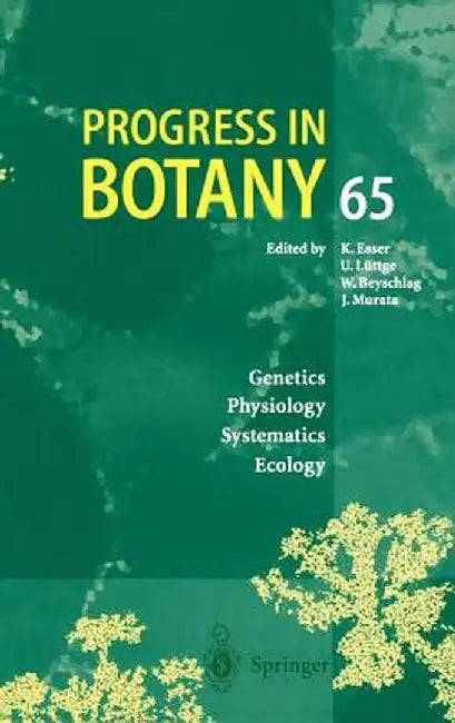 Progress in Botany: Genetics Physiology Systematics Ecology by Karl Esser