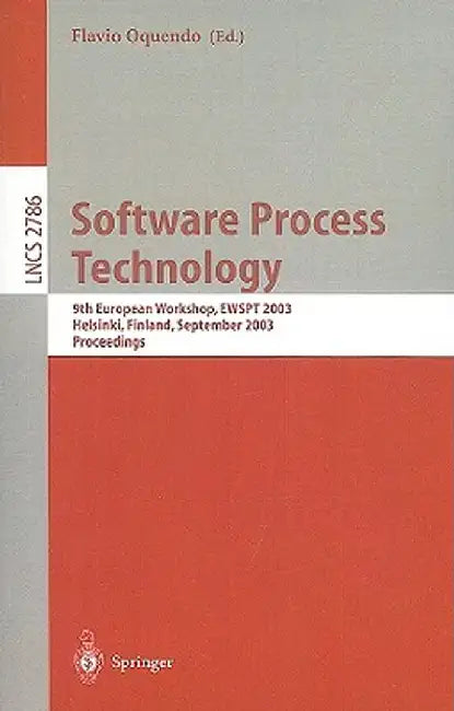 Software Process Technology: 9th International Workshop, Ewspt 2003, Helsinki, Finland, September 1-2, 2003, Proceedings by Flavio Oquendo