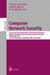 Computer Network Security: Second International Workshop on Mathematical Methods, Models, and Architectures for Computer Network Security, MMM-Acns 20 by Vladimir Gorodetsky, Leonard Popyack, Victor Skormin