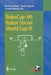 Robocup-99: Robot Soccer World Cup III by Manuela Veloso, Enrico Pagello, Hiroaki Kitano
