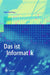 Das Ist Informatik by Jörg Desel