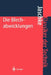 Die Blechabwicklungen: Eine Sammlung Praktischer Verfahren Und Ausgewählter Beispiele by Johann Jaschke, J. Jaschke
