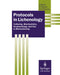 Protocols in Lichenology: Culturing, Biochemistry, Ecophysiology and Use in Biomonitoring by Ilse Kranner