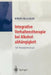 Integrative Verhaltenstherapie Bei Alkoholabhängigkeit: Ein Therapiemanual by Wilhelm Burtscheidt